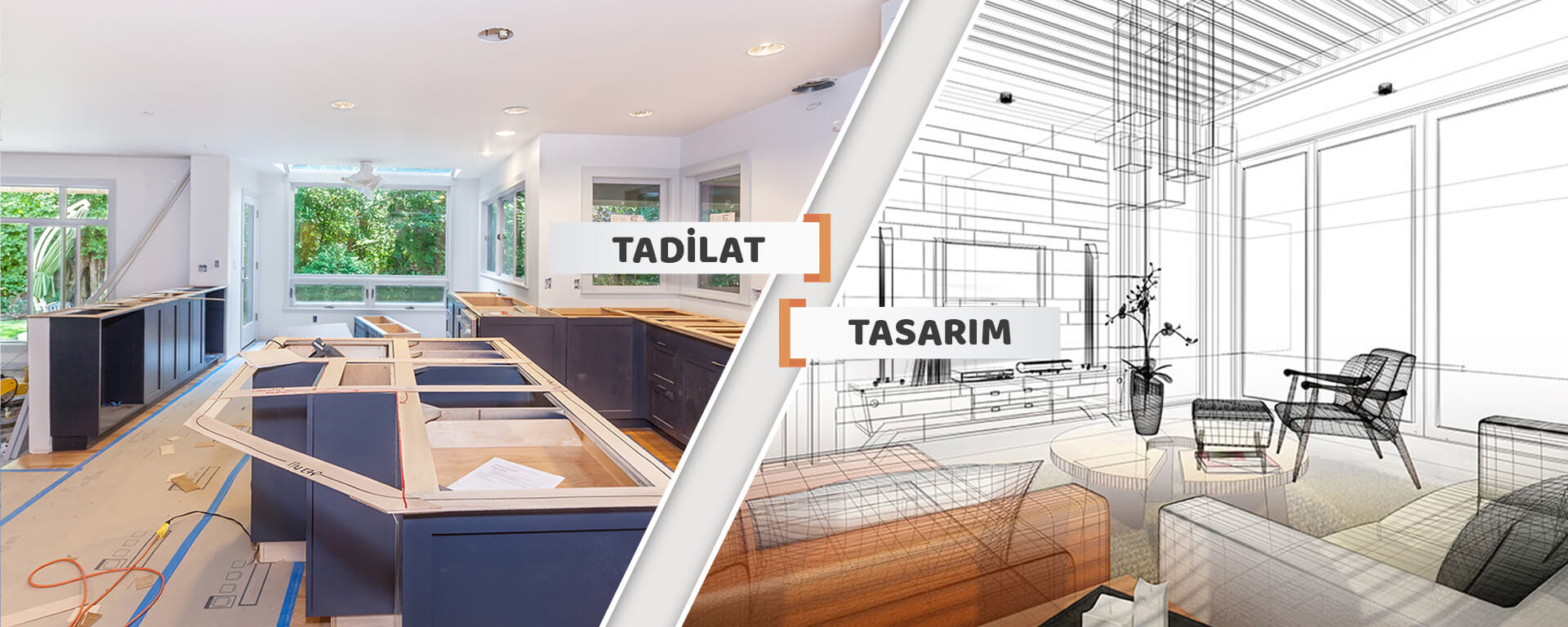 Tadilat - Tasarım